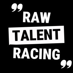 [RTR] RAW TALENT RACING